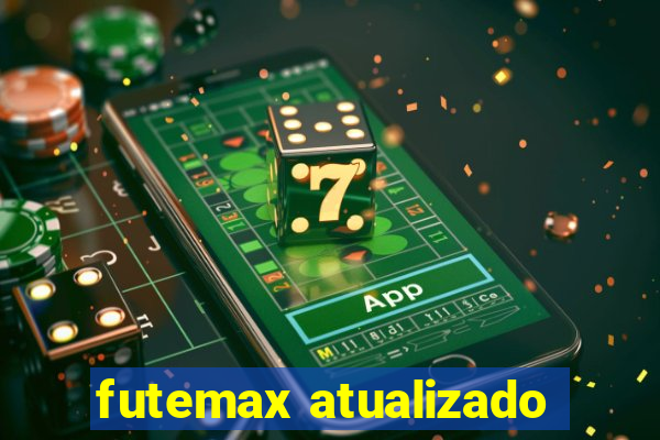 futemax atualizado